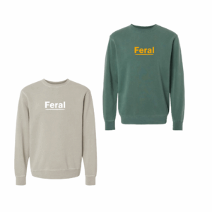 Feral Sweatshirt